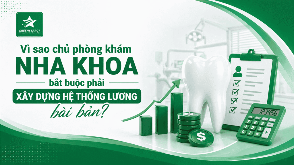 xay-dung-he-thong-luong-phong-kham-nha-khoa