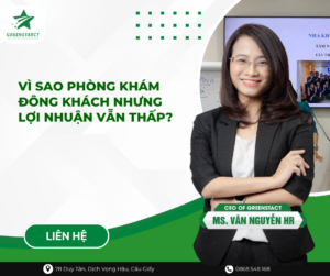 Vì sao phòng khám đông khách nhưng lợi nhuận vẫn thấp?