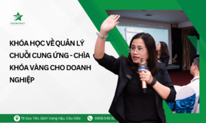 KHÓA HỌC VỀ QUẢN LÝ CHUỖI CUNG ỨNG - CHÌA KHÓA VÀNG CHO DOANH NGHIỆP