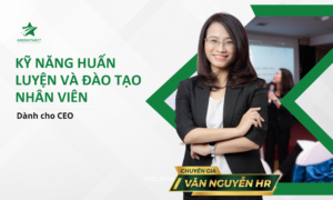 Kỹ Năng Huấn Luyện và Đào Tạo Nhân Viên