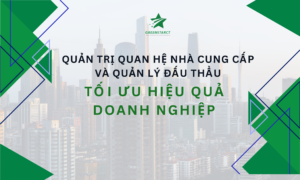 Quản Trị Quan Hệ Nhà Cung Cấp