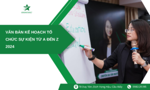 Văn bản kế hoạch tổ chức sự kiện từ A đến Z 2024