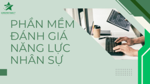 phần mềm đánh giá năng lực nhân sự
