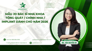 Mẫu JD bác sĩ nha khoa tổng quát / chỉnh nha / implant dành cho năm 2026