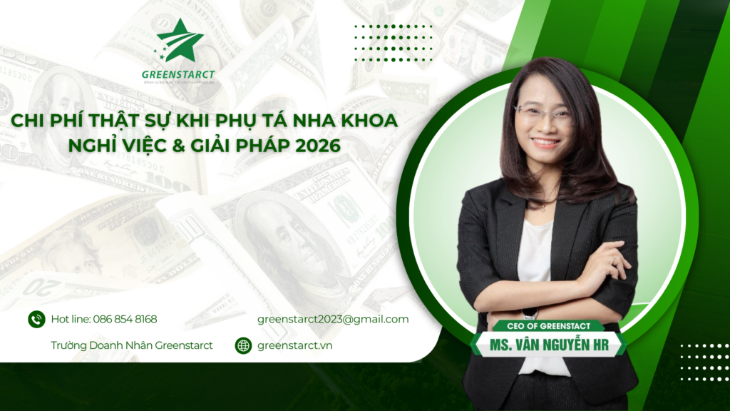 Chi phí thật sự khi phụ tá nha khoa nghỉ việc & Giải pháp 2026