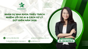 Nhân sự nha khoa thiếu trách nhiệm: Lỗi do ai & Cách xử lý dứt điểm năm 2026