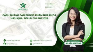 Cách Quảng Cáo Phòng Khám Nha Khoa Hiệu Quả, Tối Ưu Chi Phí 2026