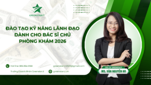 Đào tạo kỹ năng lãnh đạo dành cho bác sĩ chủ phòng khám 2026