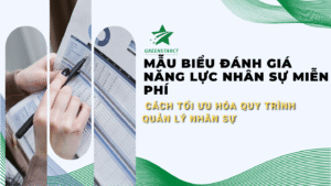 Biểu Mẫu Đánh Giá Năng Lực Nhân Sự