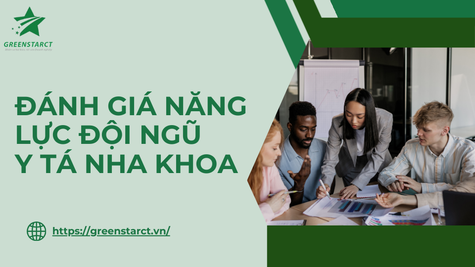 Đánh giá năng lực đội ngũ y tá nha khoa