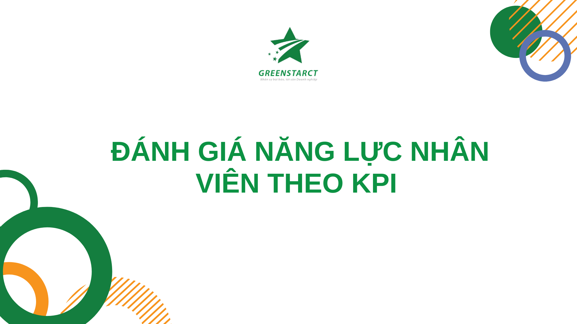 Dashboard điều hành tuần: 9 chỉ số giúp CEO SME nhìn đúng điểm nghẽn 2 Đánh giá năng lực nhân viên theo KPI trong dashboard điều hành tuần