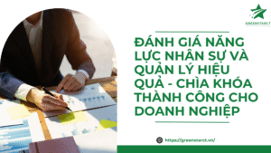 danh-gia-nang-luc-nhan-su-va-quan-ly-hieu-qua