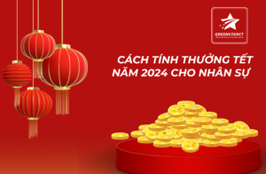 Cách tính thưởng Tết