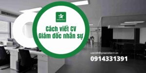 Cách viết CV giám đốc nhân sự