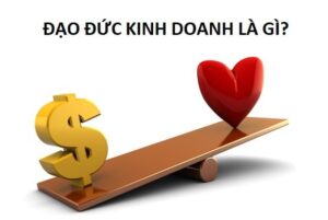 Đạo đức trong kinh doanh