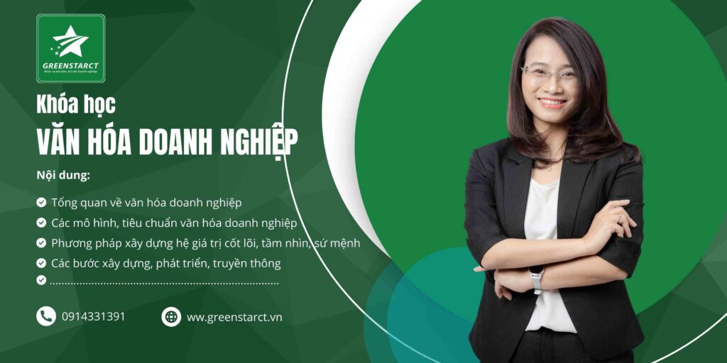 KHÓA HỌC ĐÀO TẠO VĂN HÓA DOANH NGHIỆP TẠI HÀ NỘI 2024 - GREENSTARCT