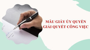Mẫu giấy uỷ quyền