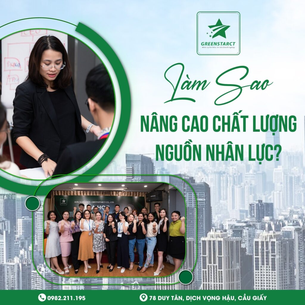 Nâng cao chất lượng nguồn nhân lực