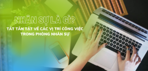 Nhân sự là gì