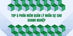 phần mềm quản lý nhân sự