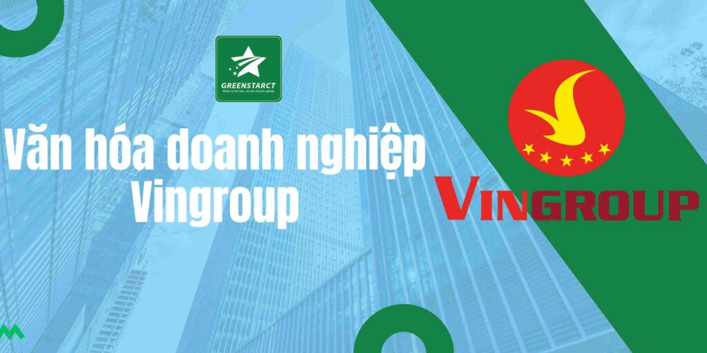 văn hóa doanh nghiệp vingroup