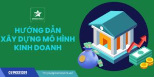 Xây dựng mô hình kinh doanh